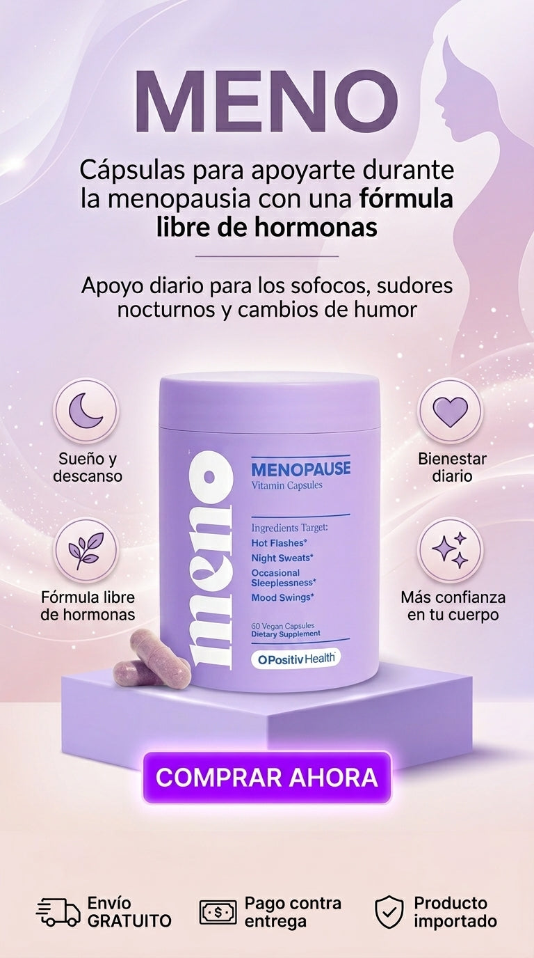 MENO-“Cápsulas para acompañarte durante la menopausia con una fórmula sin hormonas”